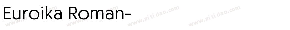 Euroika Roman字体转换
